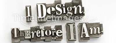 I design therefore I am